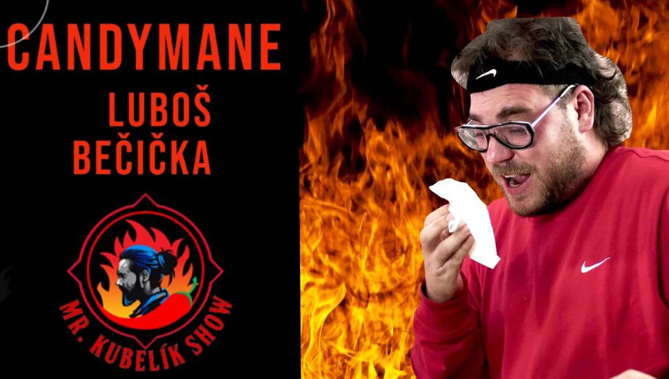 YOUTUBER A RAPPER Má HALUCINACE Z PáLIVéHO JíDLA. LUBOš CANDYMANE BEčIčKA